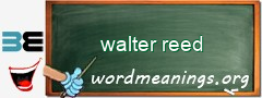 WordMeaning blackboard for walter reed